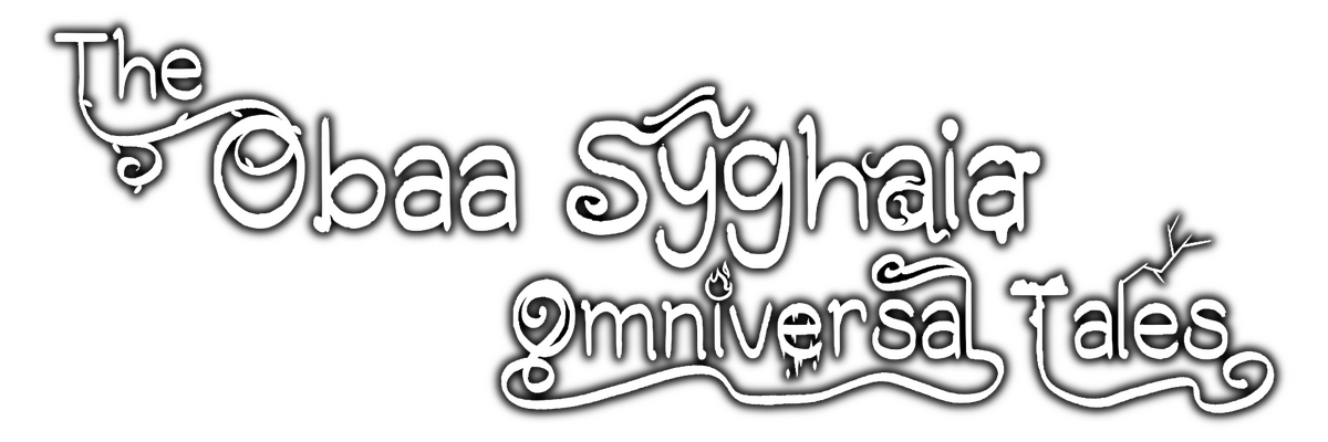 The Obaa Syghaia Omniversal Tales title.